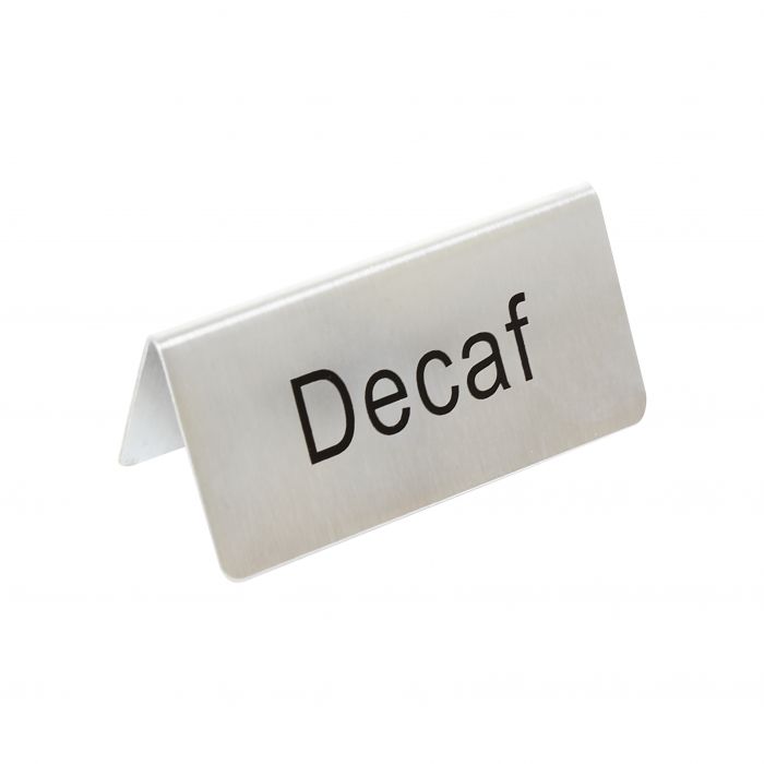 Stainless Steel Decaf Table Sign